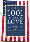 1001 Things to Love About Military Life by Tara Crooks 1001 Things to Love About Military Life by Tara Crooks