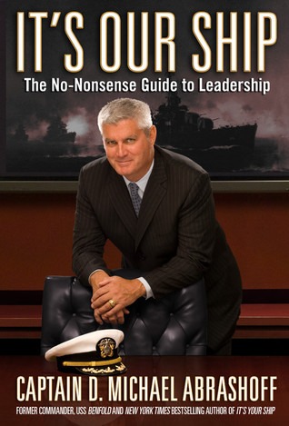 It's Our Ship by D. Michael Abrashoff