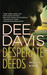 Desperate Deeds (A-Tac, #3)
