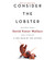 Consider the Lobster: And Other Essays (Audio CD)