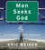 Man Seeks God: My...