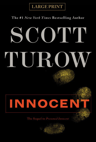 Innocent by Scott Turow Innocent by Scott Turow