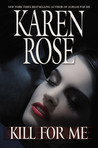 Kill For Me (Romantic Suspense, #9)(Daniel Vartanian, #3)