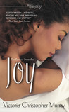 Joy by Victoria Christopher Murray Joy by Victoria Christopher Murray