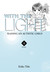With the Light: Raising an Autistic Child (With the Light, #8)