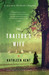 The Traitor's Wife (Paperback)
