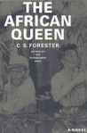 The African Queen by C.S. Forester