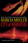 City of Whispers by Marcia Muller City of Whispers by Marcia Muller