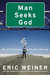 Man Seeks God: My Flirtations with the Divine (Paperback)