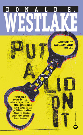 Put a Lid on It by Donald E. Westlake
