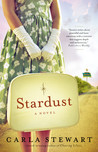 Stardust by Carla Stewart Stardust by Carla Stewart
