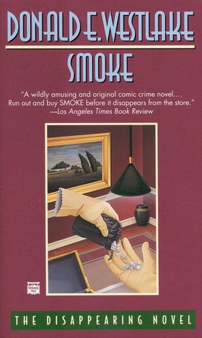 Smoke by Donald E. Westlake