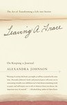 Leaving a Trace: On Keeping a Journal