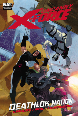 Uncanny X-Force: Deathlok Nation