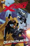 Uncanny X-Force: Deathlok Nation Uncanny X-Force: Deathlok Nation