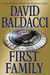 First Family (Sean King & Michelle Maxwell, #4)