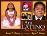 I Am Latino: The Beauty in Me I Am Latino: The Beauty in Me