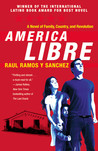 America Libre (Class H, #1) America Libre (Class H, #1)