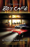 Bo's Café: A Novel Bo's Café: A Novel
