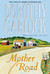 Mother Road (Hardcover)