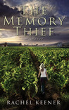 The Memory Thief: A Novel