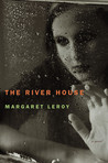 The River House: A Novel The River House: A Novel