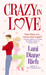 Crazy in Love by Lani Diane Rich Crazy in Love by Lani Diane Rich