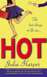 Hot by Julia Harper Hot by Julia Harper