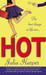 Hot by Julia Harper Hot by Julia Harper