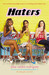 Haters (Paperback)