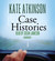 Case Histories: A Novel