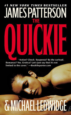 The Quickie by James Patterson The Quickie by James Patterson