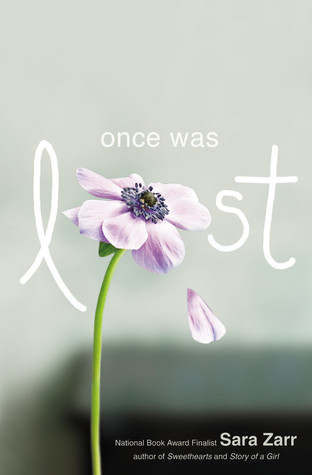 Once Was Lost by Sara Zarr Once Was Lost by Sara Zarr