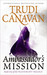 The Ambassador's Mission (Traitor Spy Trilogy, #1)