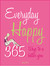 Everyday Happy: 3...