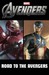 Avengers: Road to Marvel's ...