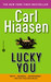 Lucky You (Paperback)