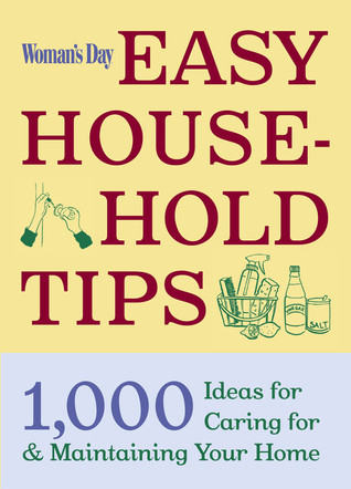 Woman's Day Easy House-Hold Tips by Claudia Pearson Woman's Day Easy House-Hold Tips by Claudia Pearson
