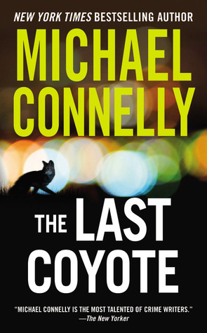 The Last Coyote (Harry Bosch, #4)