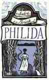 Philida by André P. Brink Philida by André P. Brink