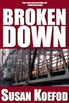 Broken Down