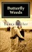 Butterfly Weeds (Paperback)