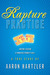 Rapture Practice by Aaron Hartzler Rapture Practice by Aaron Hartzler