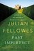 Past Imperfect (Paperback)