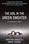 The Girl in the Green Sweater by Krystyna Chiger