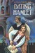Dating Hamlet: Ophelia's Story (ebook)