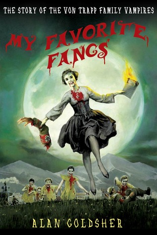 My Favorite Fangs by Alan Goldsher