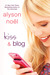 Kiss & Blog (Paperback)
