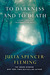 To Darkness and to Death: A Clare Fergusson and Russ Van Alstyne Novel (Paperback)