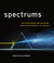 Spectrums by David Blatner Spectrums by David Blatner